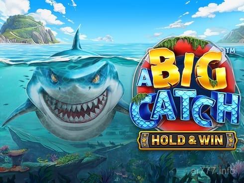 A Big Catch - Hold and Win